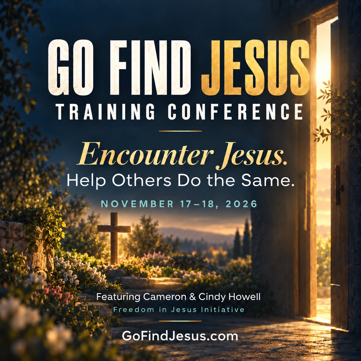 Go Find Jesus Training Conference graphic with a cross in a garden and an open doorway
